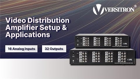 Video Distribution Amplifier – 16 Analog Inputs, 32 Outputs | Setup & Applications