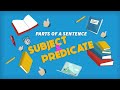 Understanding Subjects and Predicates