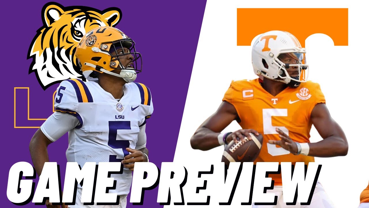 Tennessee vs LSU Game Preview YouTube
