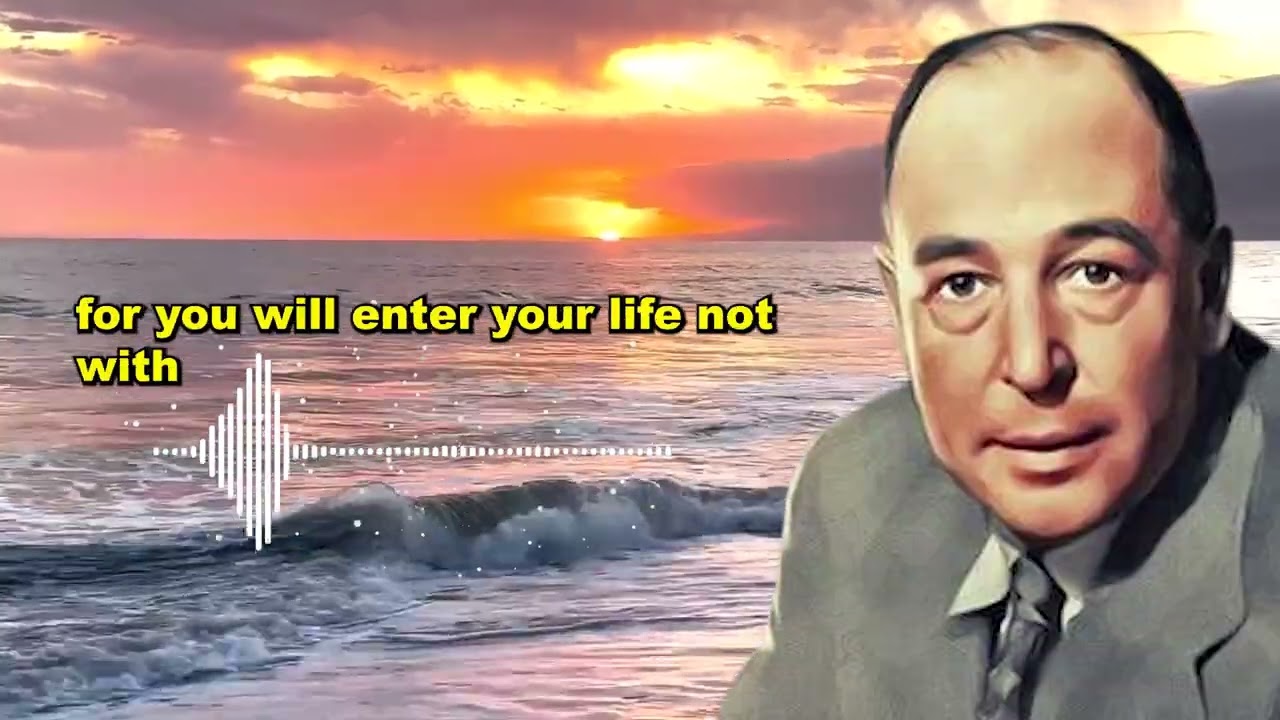 Chosen Ones: Something Powerful Is Being Prepared for You | C.S. Lewis