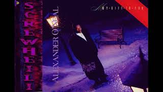 Alexander O'Neal - My Gift To You (1988) [Chopped & Screwed]
