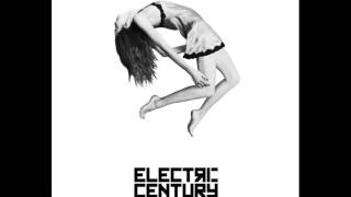 Electric Century - Safe Within the Lights [preview]