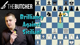 Two BRILLIANCIES - 84% Accuracy for BEAUTIFUL Game! Butcher The Sicilian!!