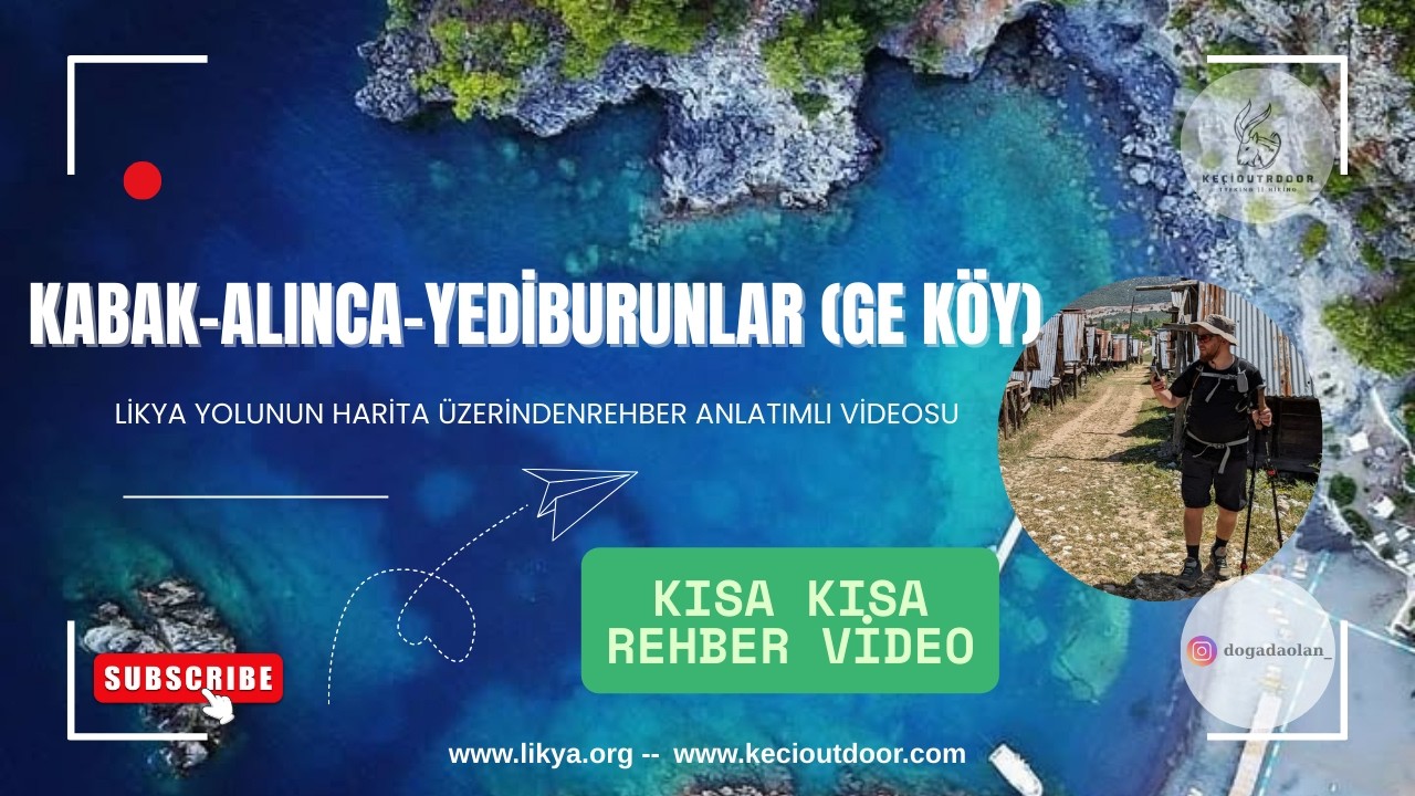 Likya Yolu | Lycian Way Kabak | Alınca | Yediburunlar Parkuru