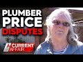 Plumbing company accused of ripping off some elderly customers | A Current Affair