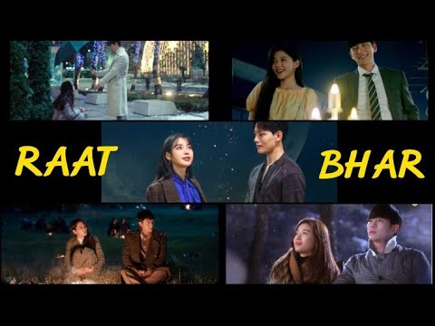 Raat Bhar🌙|| Happy to got 500 Subscribers😌🎊 ||Multicouples🎀 Korean mix Hindi song