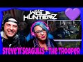 Steve'n'Seagulls - The Trooper (LIVE) THE WOLF HUNTERZ Reactions