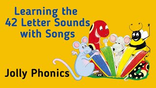 Jolly Phonics - Letter Sound Songs for Kids | Jolly Phonics Songs | 42 Letter Sounds Learn with Song