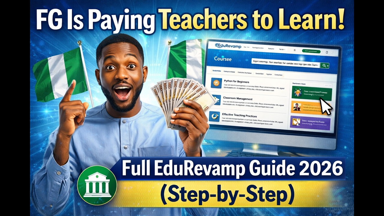 FG Is Paying Teachers to Learn! Full EduRevamp Guide 2026 (Step-by-Step ...