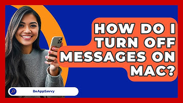 How Do I Turn Off Messages On Mac? - Be App Savvy