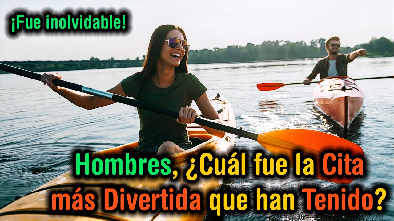 【2023】Historias de Citas: Las mejores Ideas para una Cita Divertida y Creativa Según los Hombres