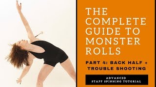 CONTACT STAFF SPINNING TUTORIAL - Monster/Matrix Rolls - Part 4/4 - Back half + Full Monsters CONTACT STAFF SPINNING TUTORIAL - Monster/Matrix Rolls - Part 4/4 - Back half + Full Monsters