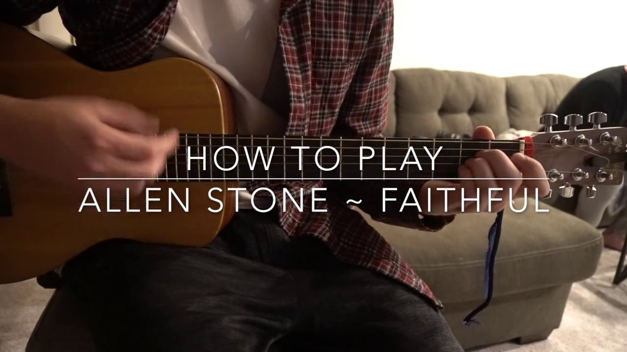 Faithful // Allen Stone // Easy Guitar Lesson