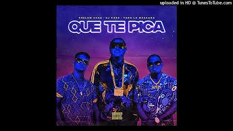 Thumbnail of DJ Kass, Shelow Shaq, Topo La Maskara-Que Te Pica (Audio Oficial)