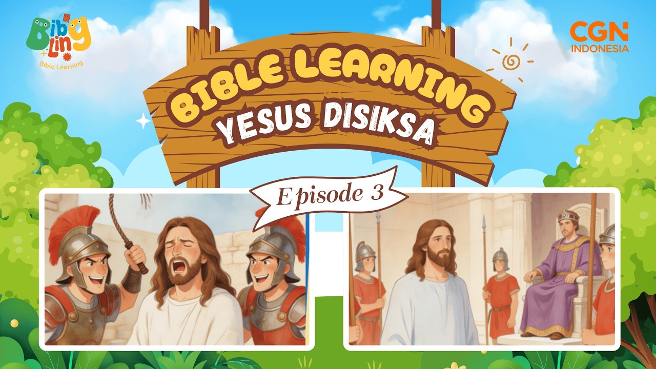 BIBLING: Kuis Alkitab Anak | YESUS DISIKSA (Ep. 3)