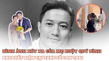 Hình ảnh xót xa của mẹ ruột Quý Bình khi xuất hiện tại tang lễ con trai