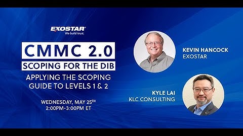 CMMC 2.0 Scoping for the DIB: Applying the Scoping Guide to Levels 1 & 2