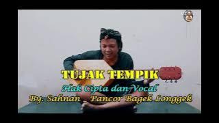 SABDA 72_CILOKAK SASAK GAMBUS INDONESIA SAHNAN(Lirik) _Tujak Tempik