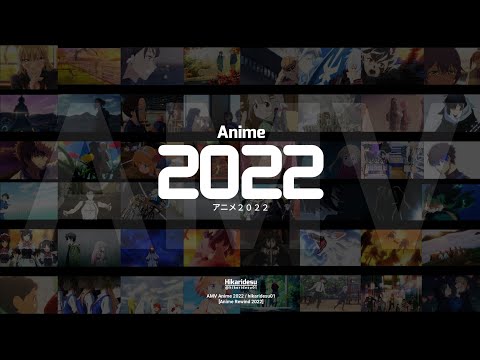 Anime Rewind 2022 | AMV Anime | Gunjo Sanka - Eve
