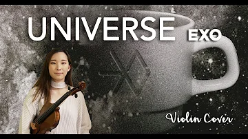 《UNIVERSE》- EXO (엑소) Violin Cover (w/Sheet Music)