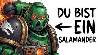 Du bist ein SALAMANDER in WARHAMMER 40.000 — und das ist dein ganzes Leben