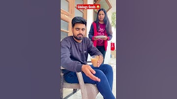 Siblings Goals 😂 #priyalkukreja #shorts #ytshorts
