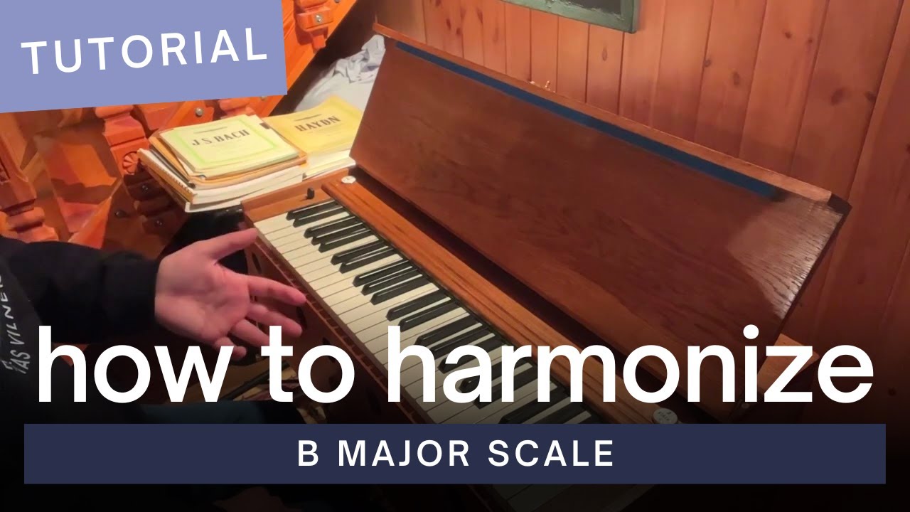 How to Harmonize B Major Scale - YouTube