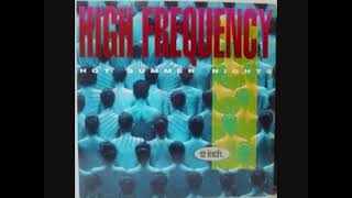 High Frequency – Hot Summer Nights (1992)