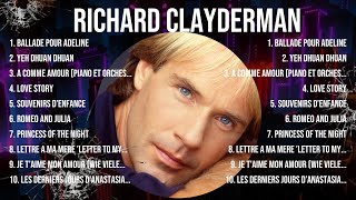 The best of  Richard Clayderman full album 2024 ~ Top Artists To Listen 2024