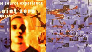The Source Experience - Point Zero (1994)