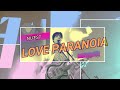 How would NU&#39;EST sing LUNA &#39;LOVE PARANOIA&#39;