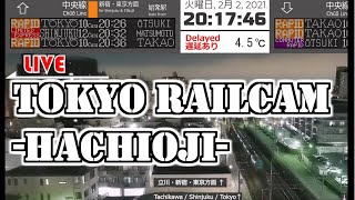 JR中央線 八王子ライブカメラ / Tokyo Train Live Camera (Hachioji)
