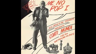 QUE PASA ME NO POP I (EXTENDED VERSION)(KID CREOLE &amp; THE COCONUTS) 12&quot; VINYL 1980