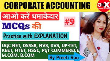 #9 Corporate Accounting ||  BEST ACCOUNTING MCQs For UGC-NET/JRF, DSSSB PGT COMMERCE 2020, CA, M.Com