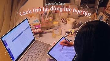 🌷 Xem video này nếu bạn đang mất động lực học tập ✧ cách mình tìm lại và duy trì động lực ✧ jawonee