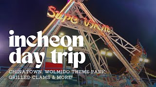 Incheon Day Trip | Chinatown, Wolmido theme park, grilled clams, Songdo Central Park & Hanok Village