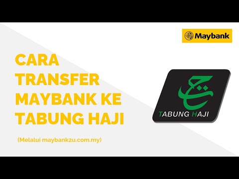 Cara Transfer Duit Maybank Ke Tabung Haji Online