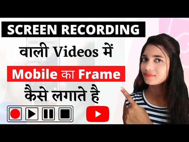 How to Add mobile Frame in video with kinemaster || screen recording video me mobile frame lagaye class=