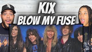 BANGER!| FIRST TIME HEARING Kix -  Blow My Fuse REACTION