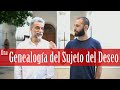 Una Genealogía del Sujeto del Deseo - Foucault & Psicoanálisis (ft. Jorge Reitter)