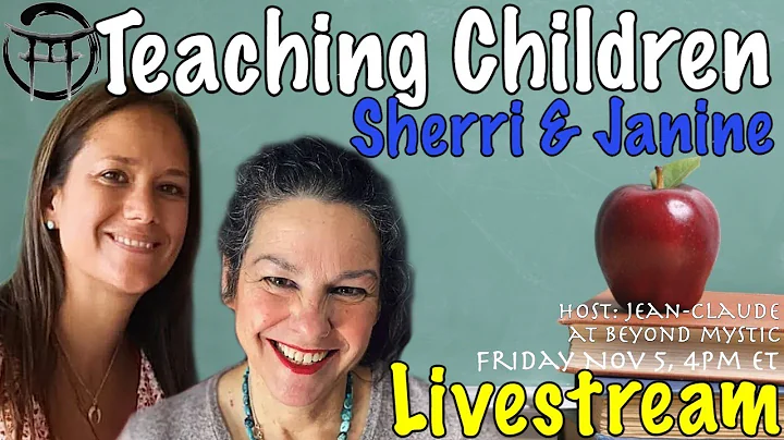 LIVESTREAM: TEACHING CHILDREN WITH SHERRI & JANINE...