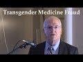 Dr Quentin Van Meter on unethical transgender medicine involving children