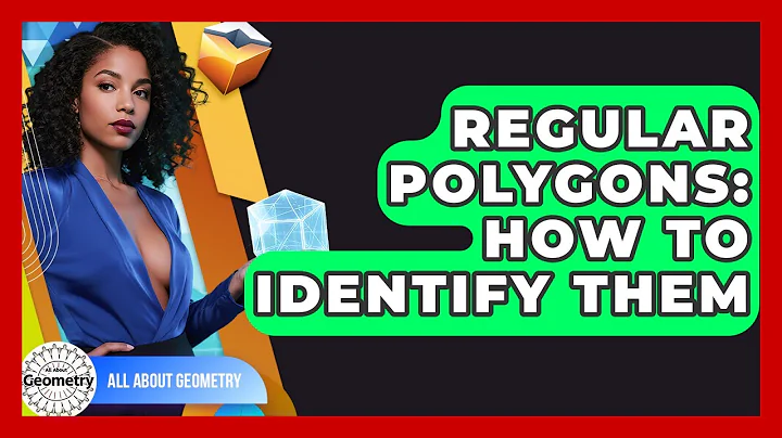 Regular Polygons: How To Identify Them - All About Geometry