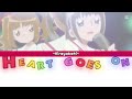(歌詞/Lyrics) HEART GOES ON