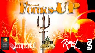 Romel - Forks Up (Antigua 2019 Soca)