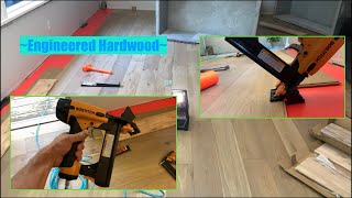 Engineered hardwood with the Bostitch Floor Stapler