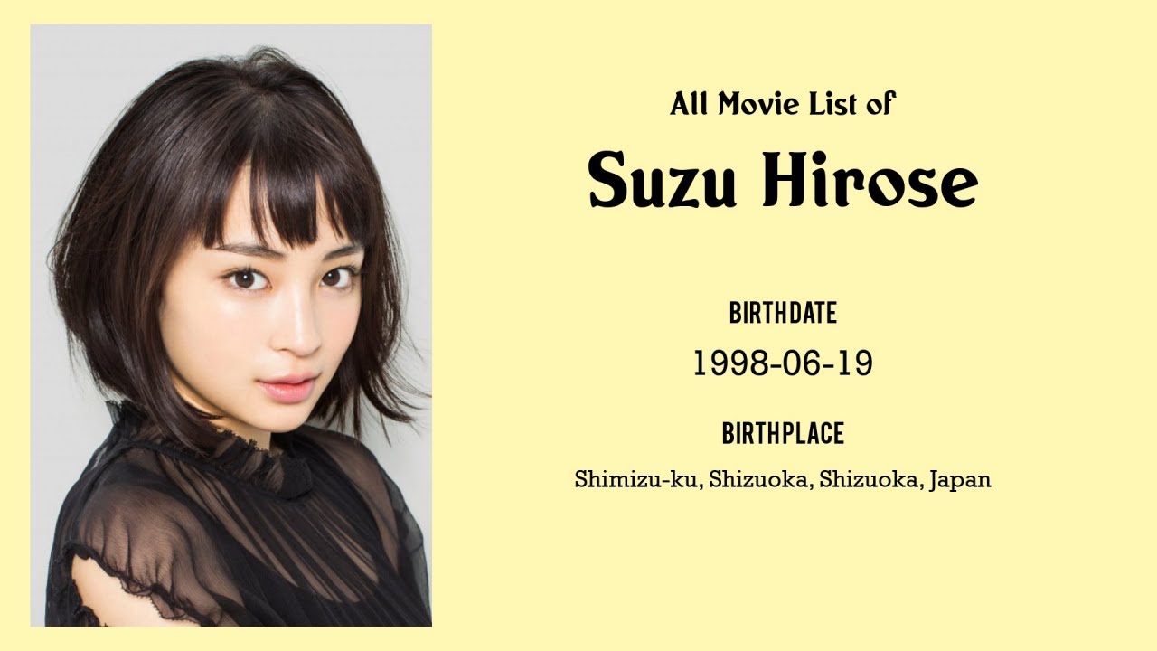 Suzu Hirose Movies list Suzu Hirose| Filmography of Suzu Hirose - YouTube