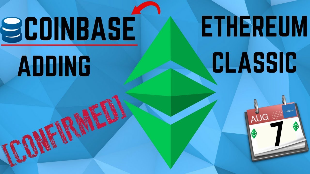 coinbase adds ethereum classic