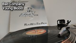 Bad Company - Young Blood (1976)