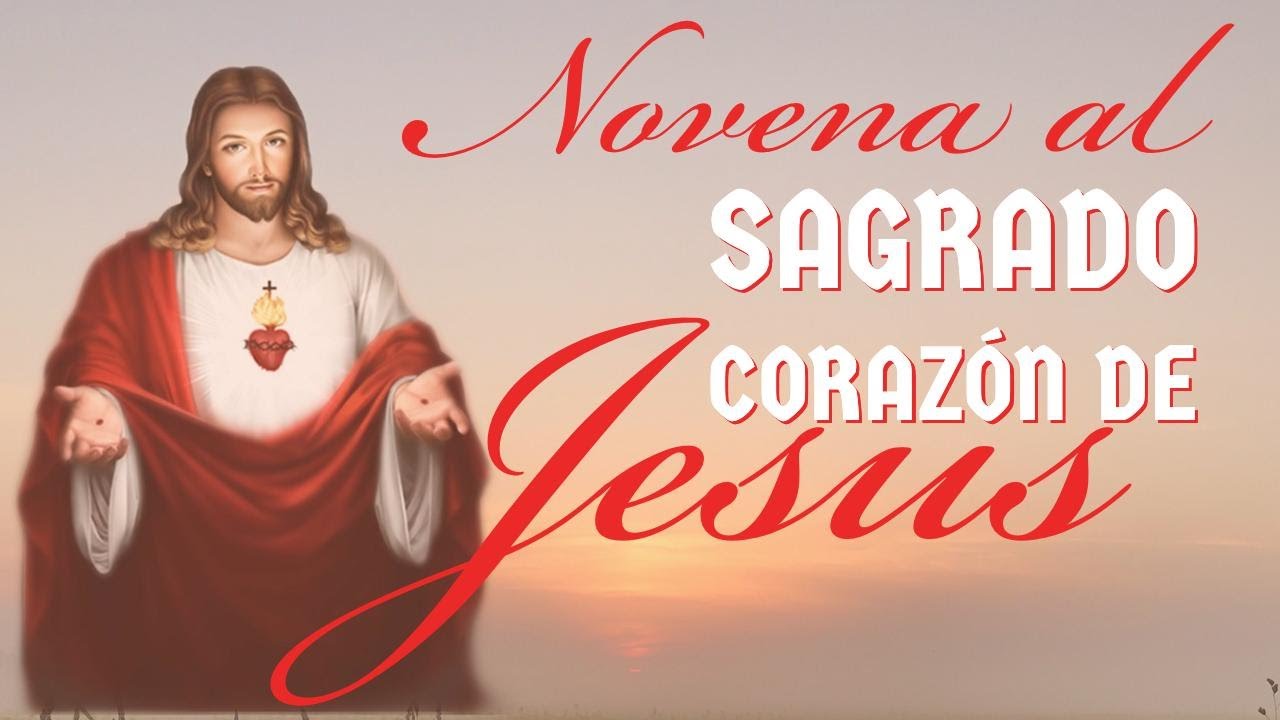 Noveno día Novena al Sagrado Corazón de Jesús YouTube